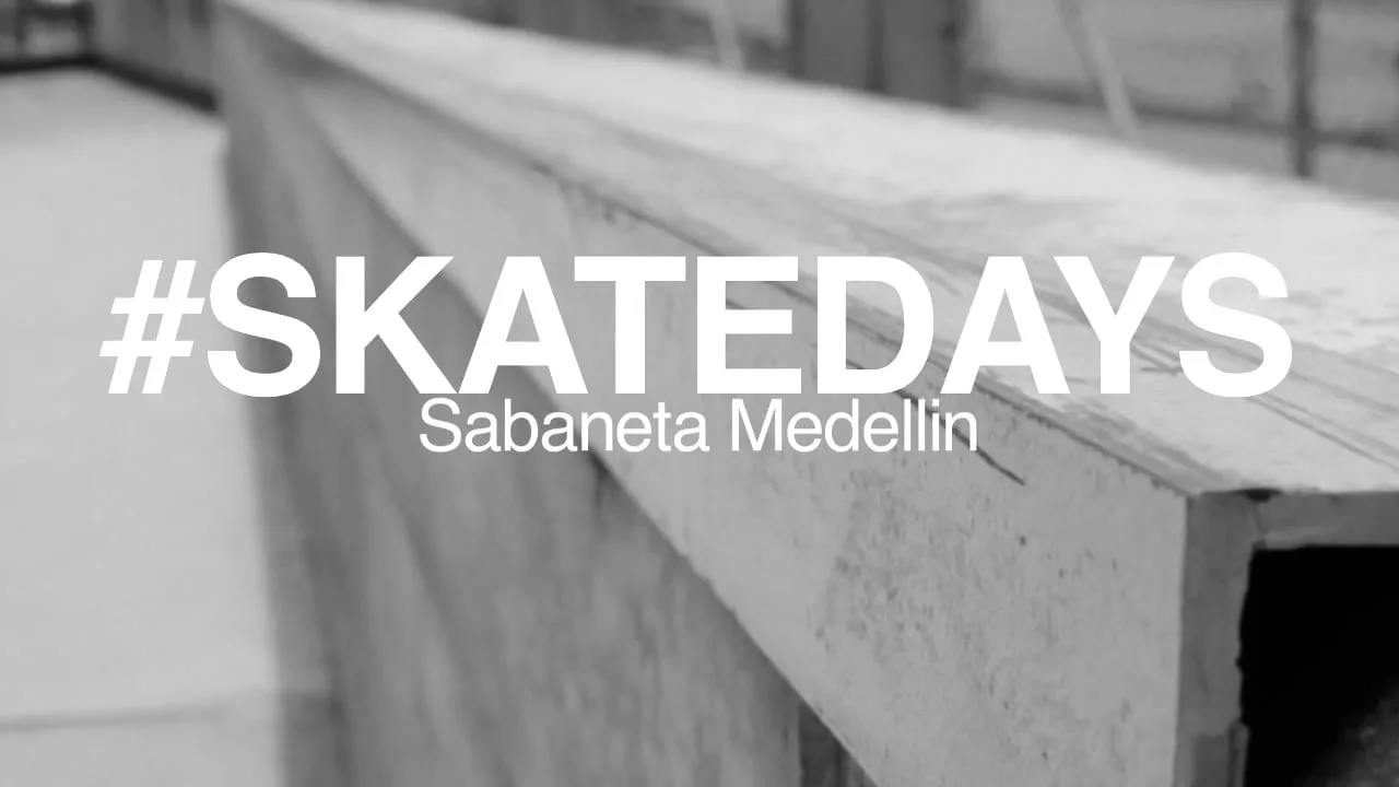 Lassofilms: #Skatedays in Medellín (Colombia)